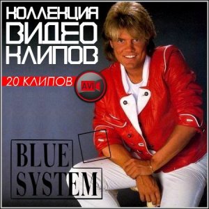  Blue System - Коллекция видео клипов (DVDRip) 