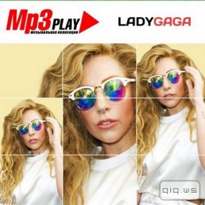  Lady GaGa - MP3 Play (2014) 