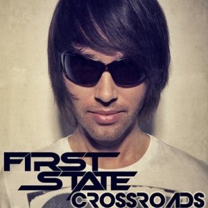  First State - Crossroads (2014-02-18) 