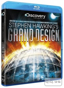 Discovery. Стивен Хокинг. Великий Замысел (1-3 серия из 3) / Discovery. Stephen Hawking`s Grand Design (2012/BDRip 1080p) 