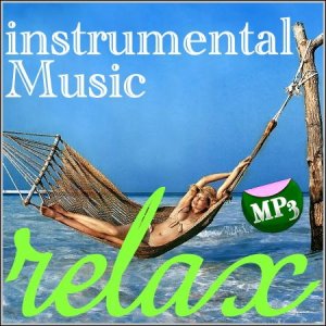  Relax - Instrumental Music (2014) 