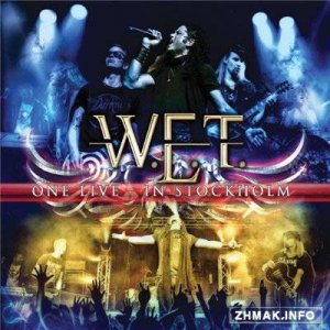  W.E.T. - One Live In Stockholm (2014) 