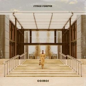  Fitness Forever – Cosmos (2013) 