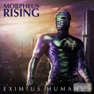   Morpheus Rising - Eximus Humanus (2014) 