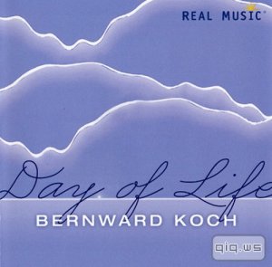  Bernward Koch - Day Of Life (2013) FLAC 