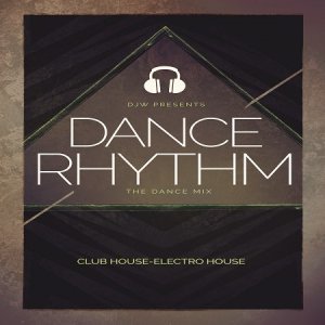  DJW - Dance Rhythm (2015) 