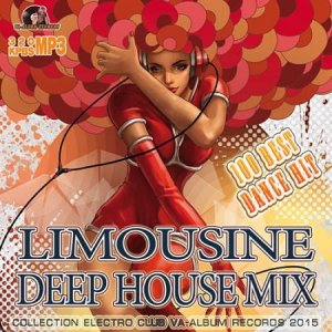  Limousine Deep House Mix (2015) 