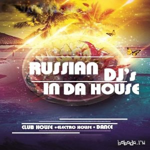  Russian DJs In Da House Vol. 59 (2015) 