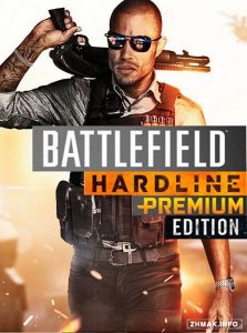  Battlefield Hardline: Digital Deluxe Edition (2015/RUS/ENG/RePack) 