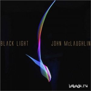  John McLaughlin - Black Light (2015) 