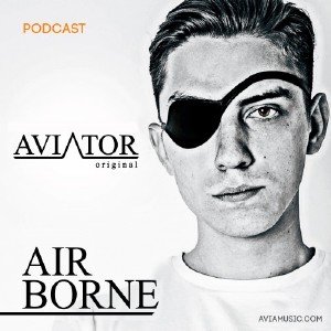  AVIATOR - AirBorne Episode #122 (2015) 