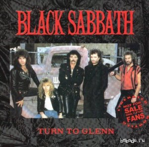  Black Sabbath - Turn To Glenn (1986) Lossless 