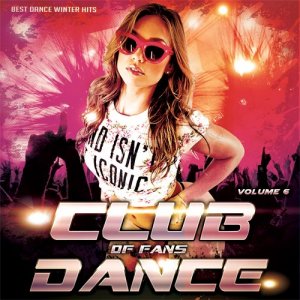  Club of fans Dance Vol.6 (2016) 