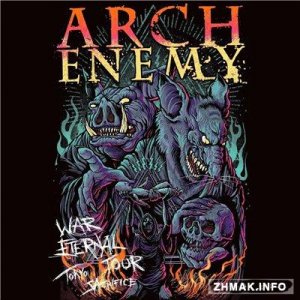  Arch Enemy - War Eternal Tour: Tokyo Sacrifice [DVD-Audio] (2016) 