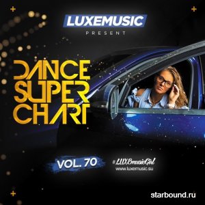 LUXEmusic - Dance Super Chart Vol.70 (2016)