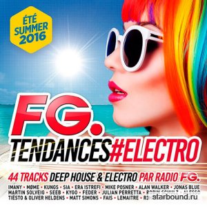 Fg Tendances #electro Summer 2016 (2016)