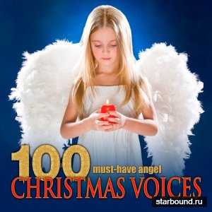 100 Must-Have Angel Christmas Voices (2016)