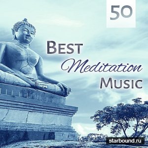 Best Meditation Music 50 (2016)