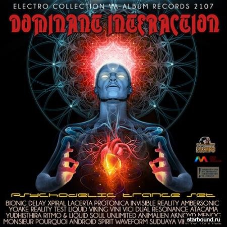 Dominant Interaction: Psy Trance Sound (2017)