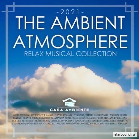 The Ambient Atmosphere: Relax Musical Collection (2021)