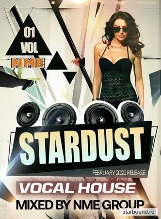 Stardust 01: Vocal House Mixed (2022)