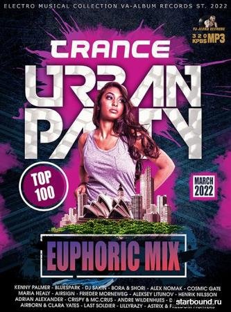 Trance Urban Party: Euphoric Mix (2022)