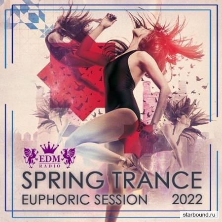 Spring Trance Euphoric Session (2022)